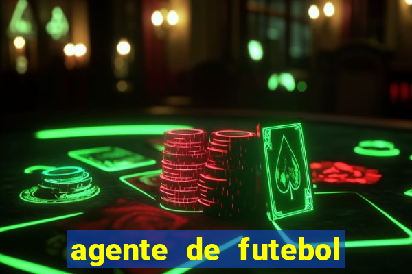 agente de futebol dinheiro infinito